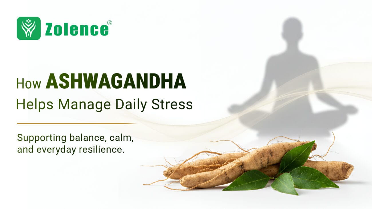 Ashwagandha Helps Manage Daily Stress